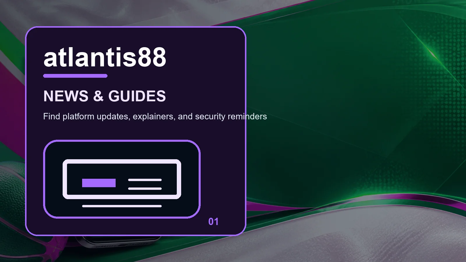 atlantis88 news full-width visual guide 1